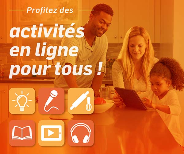 Activités en ligne pour tous