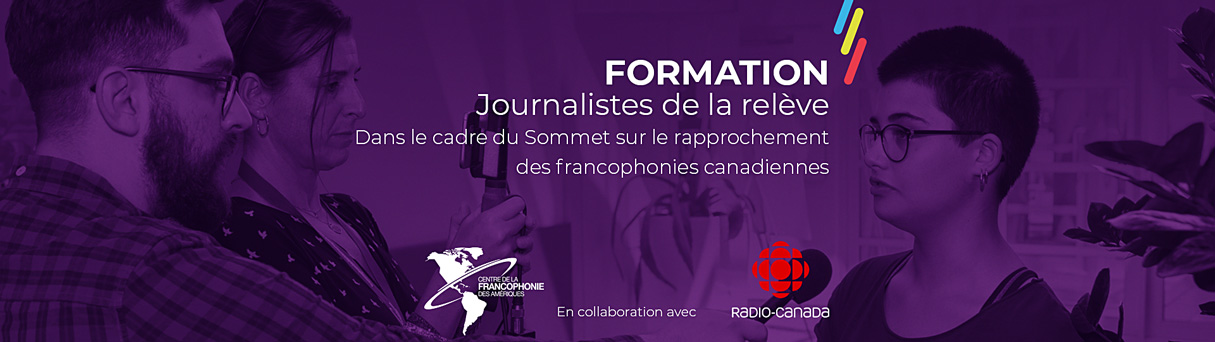 Formation journalistes de la relève