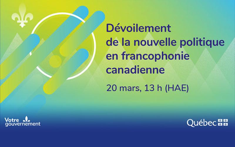 Dévoilement : politique en francophonie canadienne